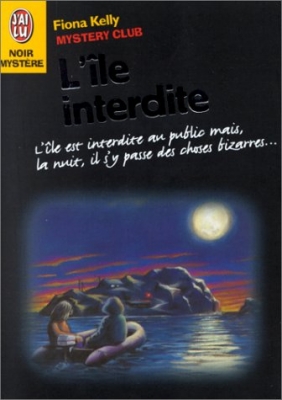 Mystery club, tome 3 : L'Île interdite