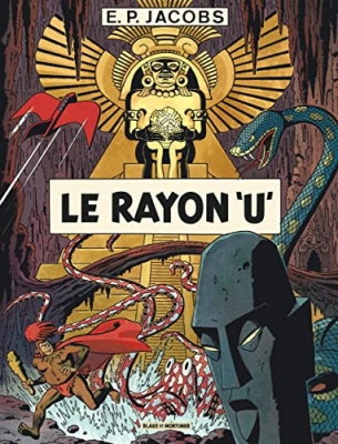 Avant Blake et Mortimer - Tome 1 - Le Rayon U