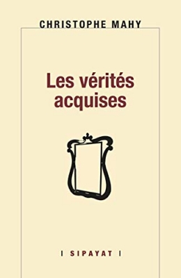 Les vérités acquises