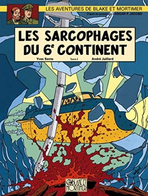 Blake & Mortimer, n° 17 - Les sarcophages du 6e continent, tome 2