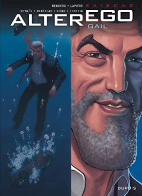 Alter Ego - Saison 2, tome 2 - Gail