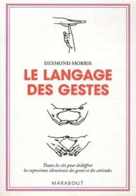 Le langage des gestes - Un guide international