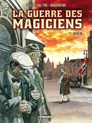 La Guerre Des Magiciens Tome 1 - Berlin