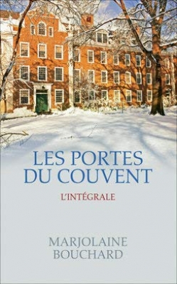 Les portes du couvent - Intégrale