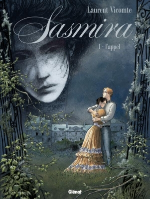 Sasmira, tome 1 - L'appel
