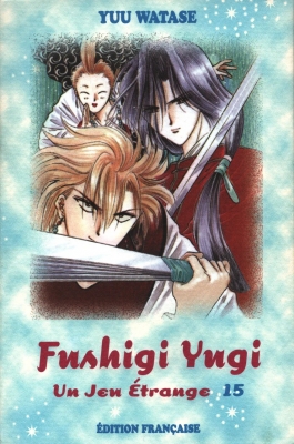 Fushigi Yugi - Un jeu étrange - Tome 15