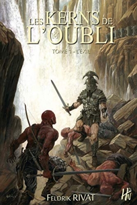 Les Kerns De L'oubli Tome 1 - L'exil