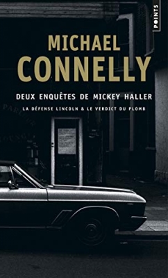 Deux enquêtes de Mickey Haller - La défense Lincoln - Le verdict du plomb