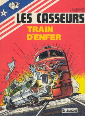 Les Casseurs, Tome 9 - Train d'enfer