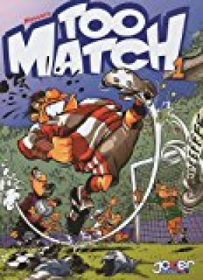 Too match, Tome 1