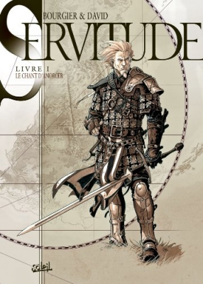 Servitude, tome 1 : Le chant d'Anoroer