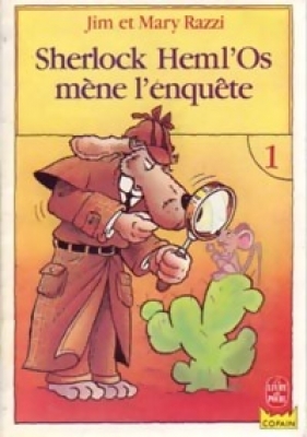 Sherlock Heml'Os mène l'enquête Tome I - Mary Razzi