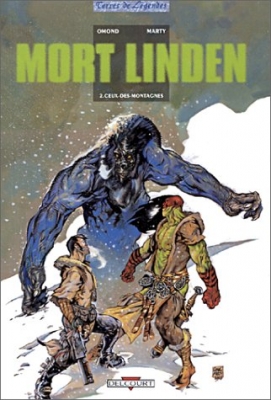 Mort Linden, tome 2 - Ceux des montagnes