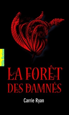 La Foret Des Damnes