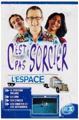 C'est Pas Sorcier-l'espace