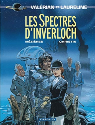 Valérian, tome 11 - Les Spectres d'Inverloch