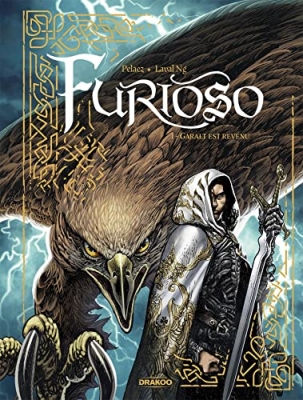 Furioso, tome 1 : Garalt est revenu