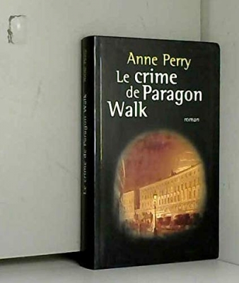 Charlotte Ellison et Thomas Pitt, tome 3 : Le Crime de Paragon Walk