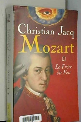 Mozart, tome 3 : Le frère du feu