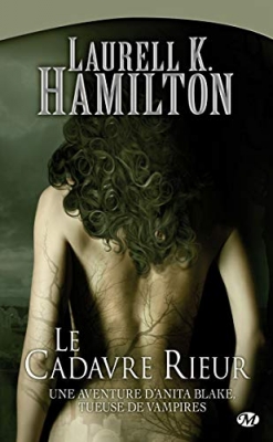 Anita Blake, Tome 2 - Le Cadavre rieur