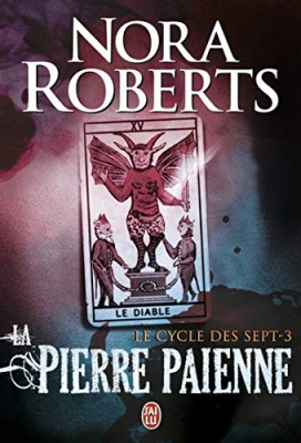 Le cycle des sept, Tome 3 - La pierre païenne