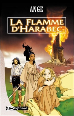 Les Trois Lunes de Tanjor (Ayesha), tome 2 : La flamme d'Harabec