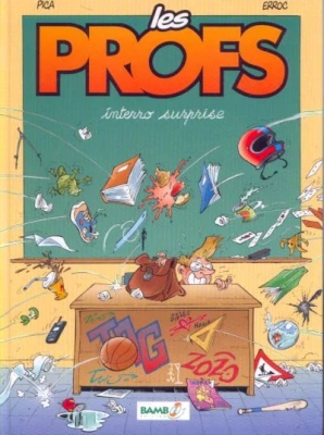 Les Profs Tome 1 - Interro Surprise