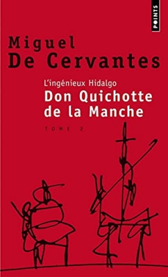 L'ingénieux Hidalgo Don Quichotte de la manche, tome 2