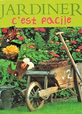Jardiner C'Est Facile