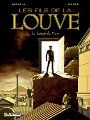 Les Fils de la Louve - Tome 1 - Louve de Mars (La)