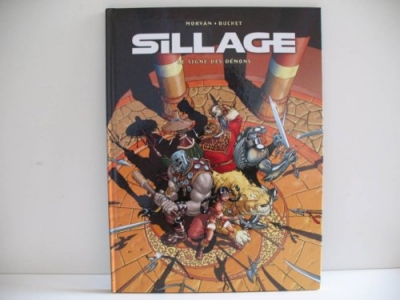 Sillage, Tome 4 : Le signe des démons