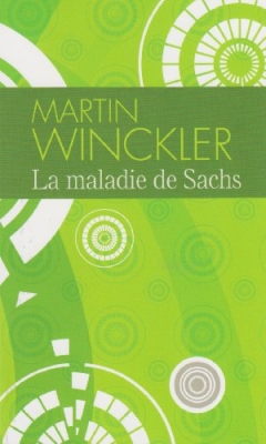 La maladie de Sachs