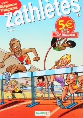 Les zathlètes, tome 1