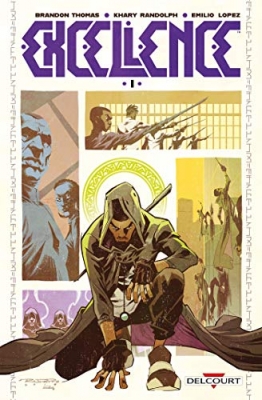 Excellence - Tome 1