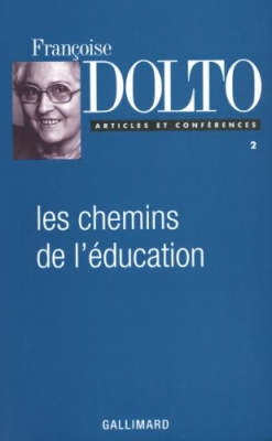 Articles et conférences, II - Les chemins de l'éducation