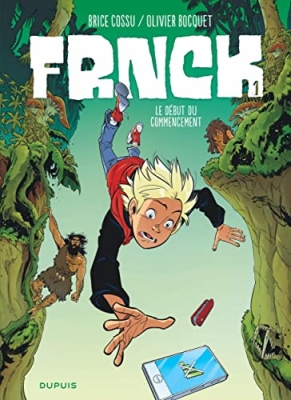 Frnck - Tome 1 - Le début du commencement