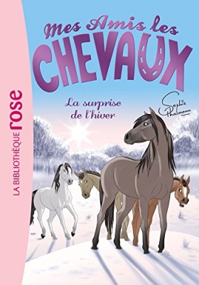 Mes amis les chevaux, tome 7 - La surprise de l'hiver