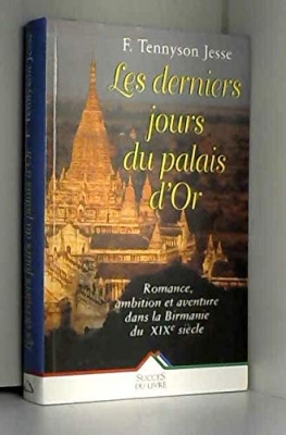 Les derniers jours du palais d'or