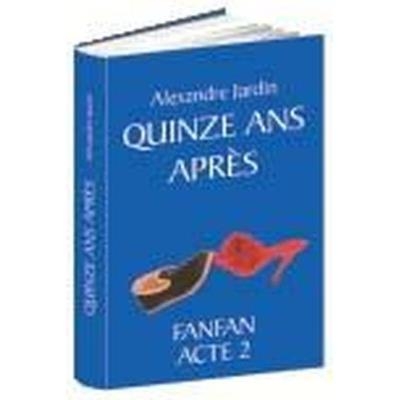 Quinze ans après