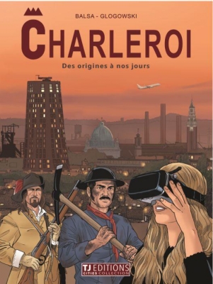 Charleroi, Des Origines À Nos Jours