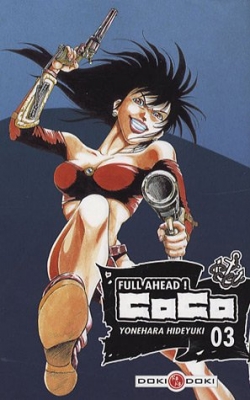 Full Ahead ! Coco, Tome 3