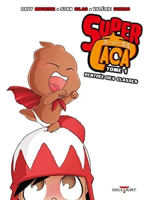Super Caca - Tome 1 - Rentrée Des Classes