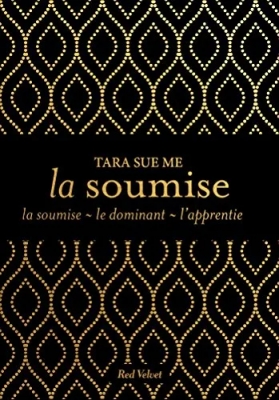 La soumise - Intégrale