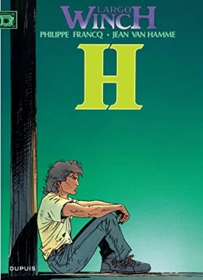 Largo Winch, tome 5 - H