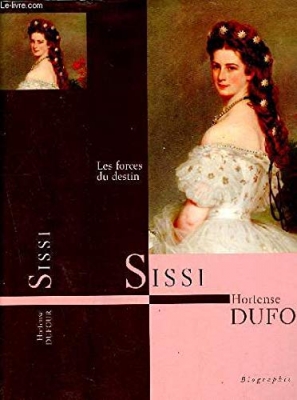 Sissi - Les forces du destin