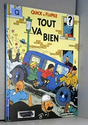 Quick et Flupke, tome 2 - Tout va bien