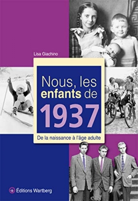 Nous, Les Enfants De 1937