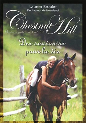 Chestnut Hill Tome 8 - Des Souvenirs Pour La Vie