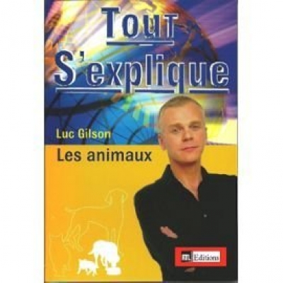 Tout S'Explique Les Animaux