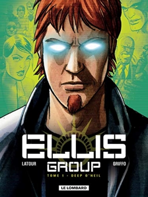 Ellis group, Tome 1 : Deep O'Neil
